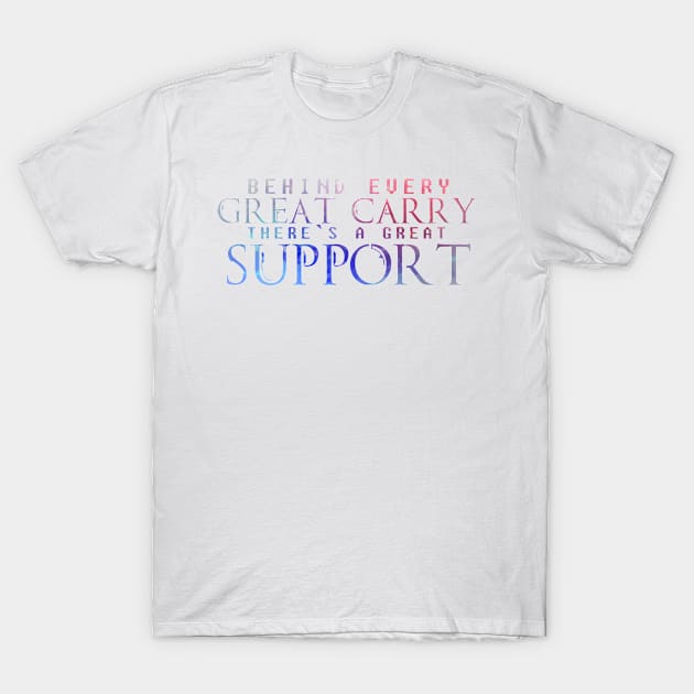 Great Support T-Shirt by Jp3ilson